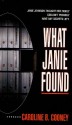 What Janie Found - Caroline B. Cooney