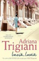 Lucia, Lucia - Adriana Trigiani