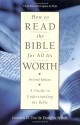 How to Read the Bible for All Its Worth: A Guide to Understanding the Bible - Gordon D. Fee, Douglas Stuart