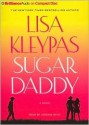 Sugar Daddy - Lisa Kleypas, Jeannie Stith