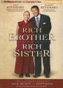 Rich Brother, Rich Sister: Two Different Paths to God, Money and Happiness - Emi Kiyosaki, Sandra Burr and Jim Bond