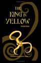 The King In Yellow - Robert W. Chambers