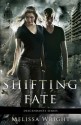 Shifting Fate (Descendants Series, #2) - Melissa Wright