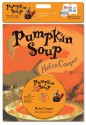 Pumpkin Soup (Book & CD Set) - Kathleen McInerney, Helen Cooper