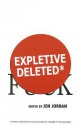 Expletive Deleted - Jen Jordan