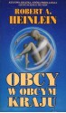 Obcy w obcym kraju - Robert A. Heinlein