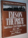 Eyes on the Prize: America's Civil Rights Years, 1954-1965 - Juan Williams, Julian Bond