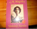 Niedaleko Avonlea - L.M. Montgomery