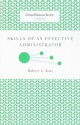 Skills of an Effective Administrator - Robert L. Katz