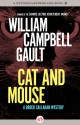 Cat and Mouse: A Brock Callahan Mystery - William Campbell Gault