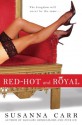 Red-Hot and Royal - Susanna Carr