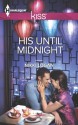 His Until Midnight (Harlequin Kiss) - Nikki Logan