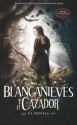 Blancanieves y el cazador - Lily Blake, Evan Daugherty, John Lee Hancock, Hossein Amini