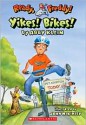 Yikes Bikes! - Abby Klein, John McKinley