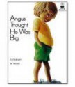 Angus Thought He Was Big - Amanda Graham, William Wood