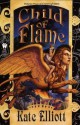 Child of Flame - Kate Elliott