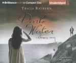 Dark Water - Tricia Rayburn, Nicola Barber