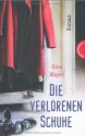 Die verlorenen Schuhe - Gina Mayer