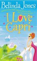 I Love Capri - Belinda Jones