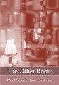 The Other Room - James Everington