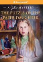The Puzzle of the Paper Daughter: A Julie Mystery - Kathryn Reiss