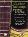 Guitar Tabsongs: Popular Country for Fingerstyle - Alfred A. Knopf Publishing Company, Warner Bros