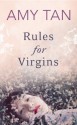 Rules for Virgins - Amy Tan