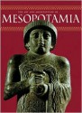 The Art and Architecture of Mesopotamia - Giovanni Curatola, Jean-Daniel Forest, Nathalie Gallois, Carlo Lippolis