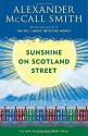 Sunshine on Scotland Street: A 44 Scotland Street Novel (8) - Alexander McCall Smith