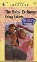 The Baby Exchange - Kelsey Roberts