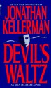 Devil's Waltz - Jonathan Kellerman