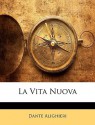 La Vita Nuova - Dante Alighieri