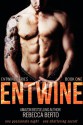 Entwine - Rebecca Berto