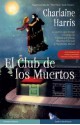 El club de los muertos - Charlaine Harris