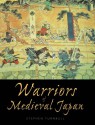 Warriors of Medieval Japan - Stephen Turnbull