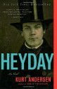 Heyday - Kurt Andersen