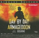 Day by Day Armageddon - J.L. Bourne, Jay Snyder