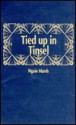 Tied Up in Tinsel - Ngaio Marsh