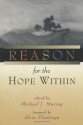 Reason for the Hope Within - Michael J. Murray