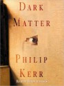 Dark Matter: The Private Life of Sir Isaac Newton: A Novel (Audio) - Philip Kerr, Byron Jennings