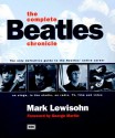 The Complete Beatles Chronicle - Mark Lewisohn, George Martin