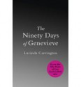 The Ninety Days of Genevieve - Lucinda Carrington