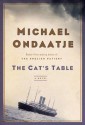 The Cat's Table - Michael Ondaatje