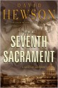 The Seventh Sacrament - David Hewson