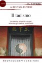 Il taoismo - Aldo Tagliaferri