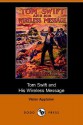 Tom Swift and His Wireless Message: or, the castaways of Earthquake island - Victor Appleton