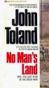 No Man's Land - John Toland