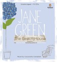 The Beach House - Jane Green, Cassandra Campbell