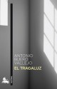 El tragaluz - Antonio Buero Vallejo