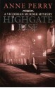 Highgate Rise (Charlotte & Thomas Pitt, #11) - Anne Perry